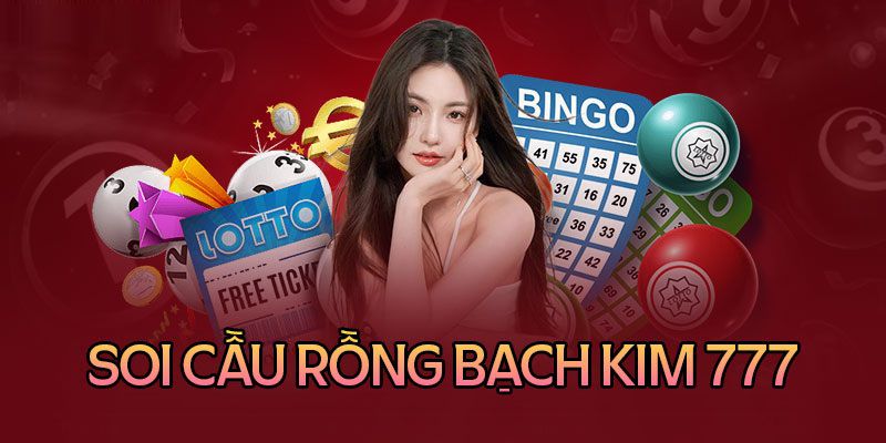 Rồng bạch kim 777 – soi cầu rong bach kim 777 miễn phí