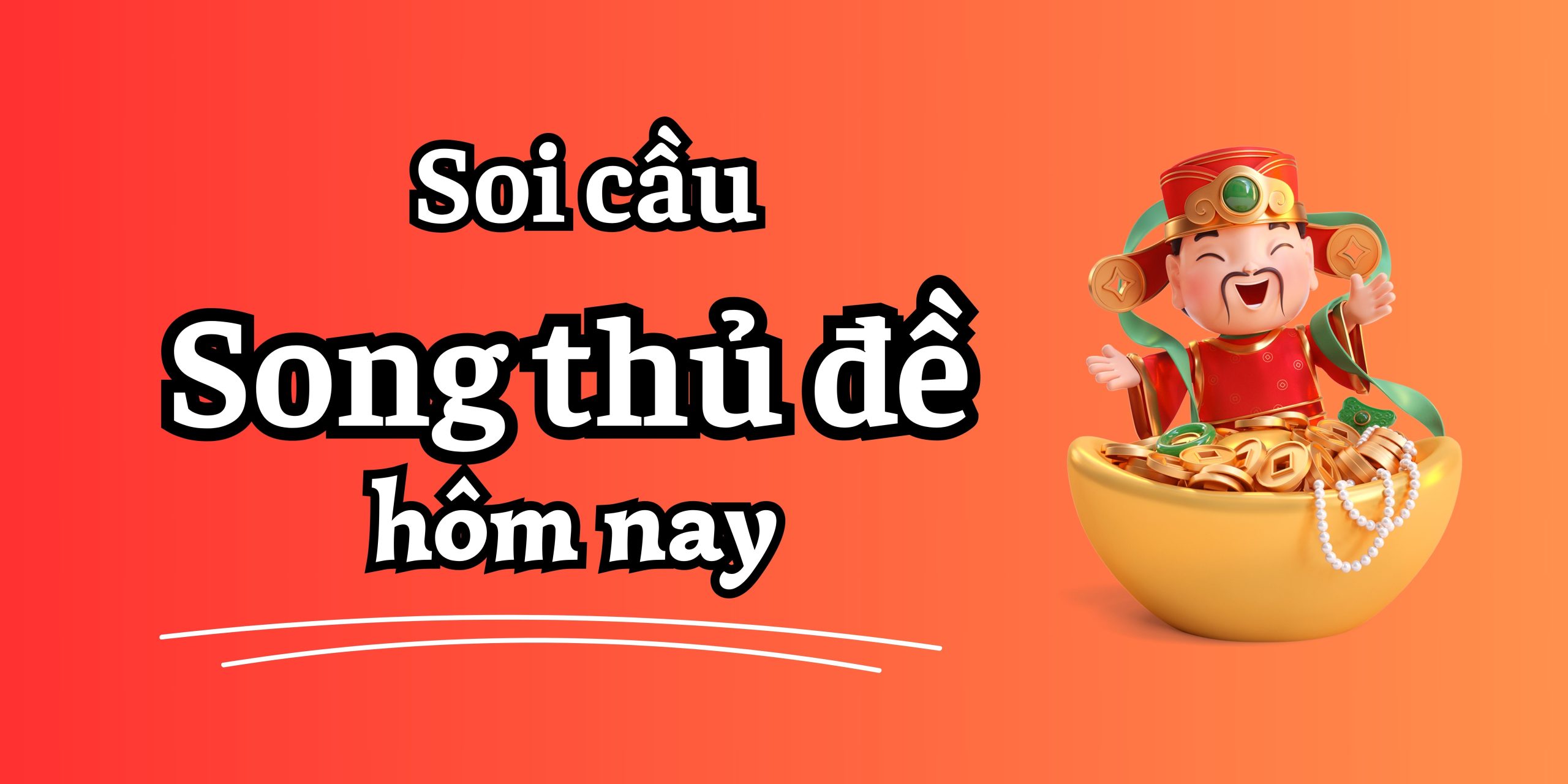 Soi cầu song thủ đề miền bắc hôm nay miễn phí