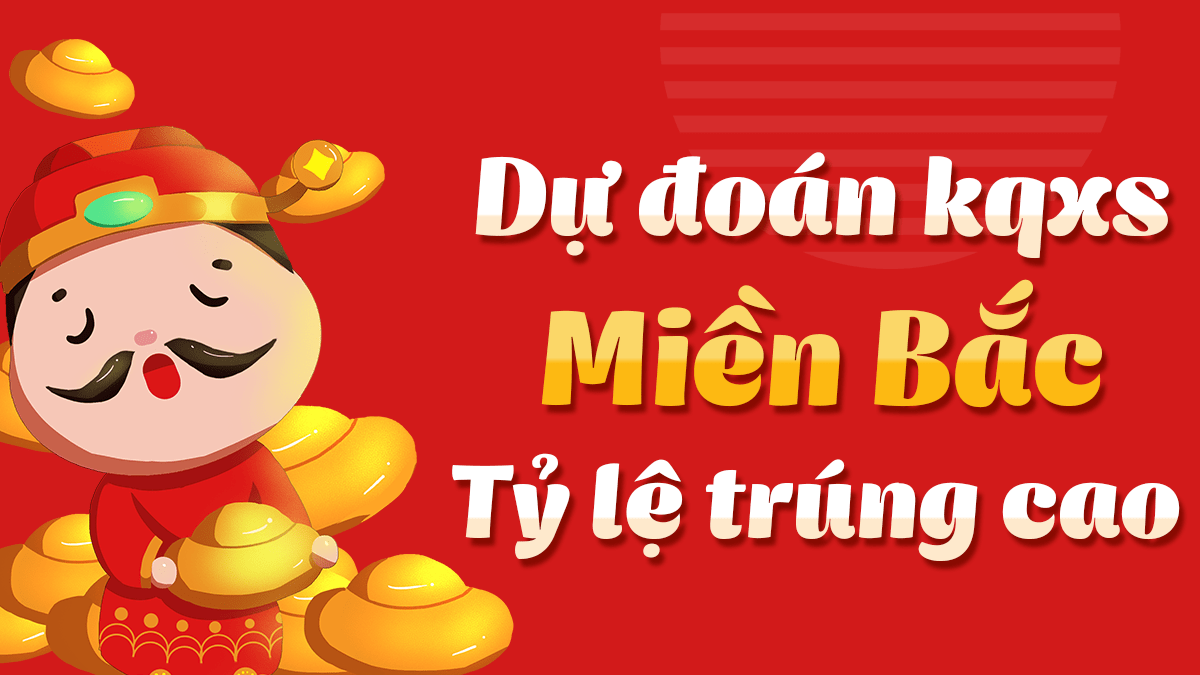 Thống kê KQXSMB 25/10/2026 – Thống kê xổ số miền Bắc 25/10 đầy đủ